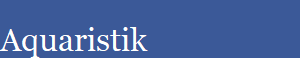 Aquaristik