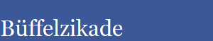Bffelzikade