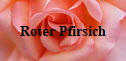 Roter Pfirsich